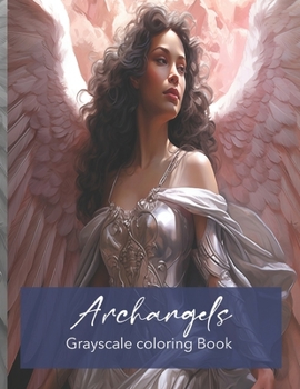 Paperback Archangels grayscale adult coloring Book