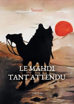 Paperback Le Mahdi tant attendu [French] Book