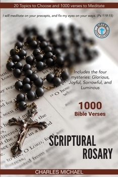 Paperback Scriptural Rosary: 1000 Bible Verses Book