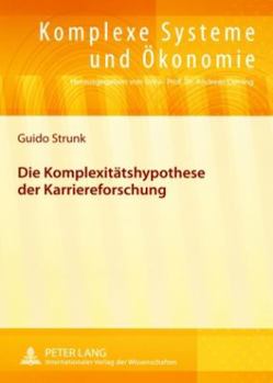 Paperback Die Komplexitaetshypothese Der Karriereforschung [German] Book