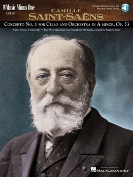 Paperback Saint-Saens - Concerto No. 1 for Violoncello and Orchestra in a Minor, Op. 33: Music Minus One Cello Book