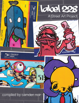Paperback Label 228: A Street Art Project Book