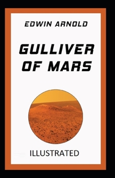 Paperback Gulliver of Mars Illustrated Book