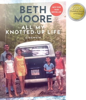 Hardcover All My Knotted-Up Life: A Memoir Book