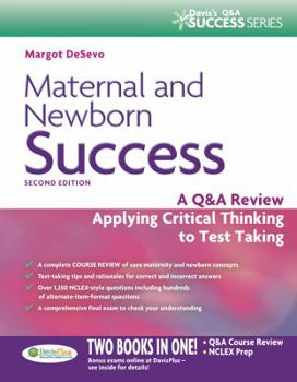 Paperback Maternal and Newborn Success: A Q&A Review Applying Critical Thinking to Test Taking Book