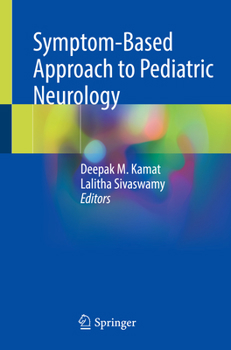 Paperback Symptom-Based Approach to Pediatric Neurology Book