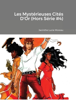 Hardcover Les Mystérieuses Cités D'Or (Hors Série #4) [French] Book