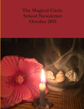The Magical Circle School Newsletter: October 2015