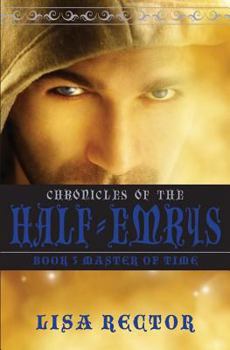 Master of Time - Book #3 of the Emrys Chronicles