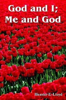 Paperback God and I; Me and God Book