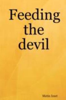 Paperback Feeding the Devil Book