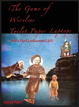 Hardcover The Game of Wireless Toilet Paper Laptops Book