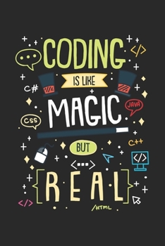 Paperback Coding Is Like Magic But Real: 120 Pages I 6x9 I Karo Book