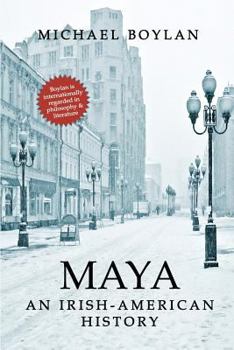 Paperback Maya: An Irish-American History Book