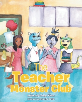 Paperback The Teacher Monster Club Book