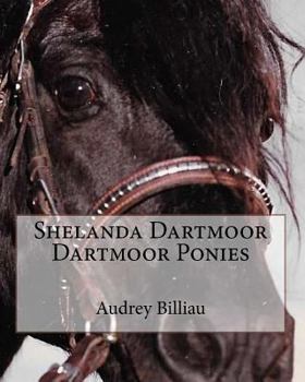 Paperback Shelanda Dartmoor Dartmoor Ponies Book