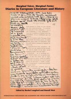 Paperback MARGINAL VOICES, MARGINAL FORMS.Diaries in European Literature and History.(Internationale Forschungen zur Allgemeinen und Vergleichenden Literaturwissenschaft 34) Book