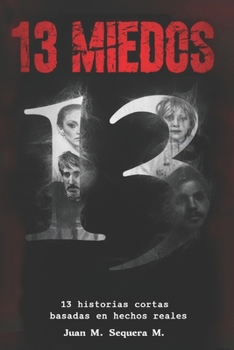 Paperback 13 MIEDOS (Spanish Edition) [Spanish] Book