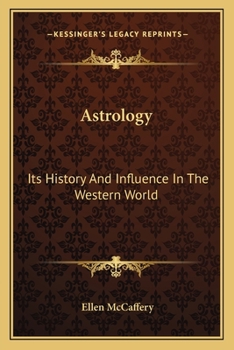 Paperback Astrology: Its History And Influence In The Western World Book