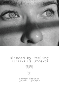 Paperback Blinded by Feeling Book