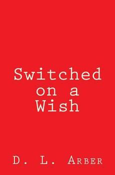 Paperback Switched on a Wish Book