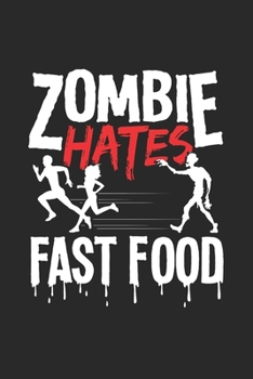 Cuaderno: De Halloween Del Zombi Comida Rápida Regalos Divertidos Disfraces 120 Páginas, 6X9 (Ca. A5), Puntos (Spanish Edition)