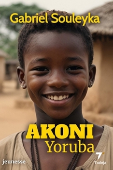 Paperback Akoni: Yoruba [French] Book