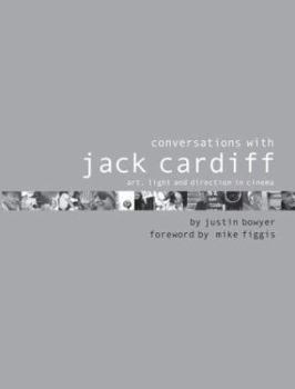 Paperback Conversations with Jack Cardiff: Art, Light and Direction in Cinema Book