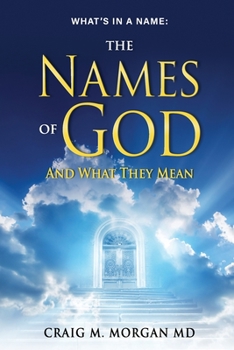 Paperback The Names of God: And What They Mean Book