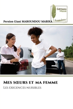 Mes soeurs et ma femme (French Edition)