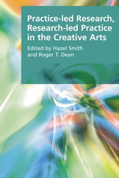 Paperback Practice-Led Research, Research-Led Practice in the Creative Arts Book