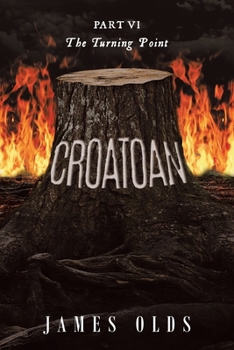 Paperback Croatoan: The Turning Point Book