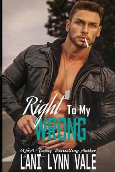 Right To My Wrong - Book #8 of the Heroes of the Dixie Wardens MC