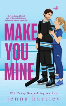 Paperback Make You Mine Book