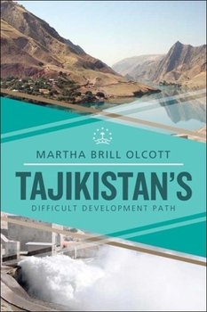 Paperback Tajikistan's Difficult Development Path Book