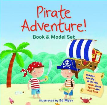 Hardcover Pirate Adventure! Book and Model Set Book