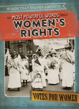 Library Binding The Most Powerful Words about Women's Rights Book