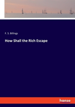 Paperback How Shall the Rich Escape Book