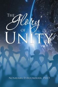 Paperback The Glory of Unity Book