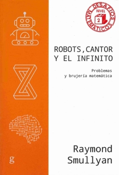 Paperback Robots, Cantor Y El Infinito [Spanish] Book