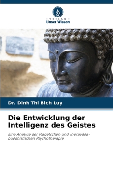 Paperback Die Entwicklung der Intelligenz des Geistes [German] Book