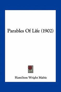 Paperback Parables Of Life (1902) Book