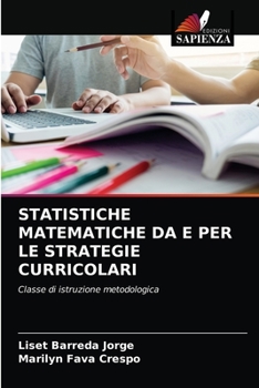 Paperback Statistiche Matematiche Da E Per Le Strategie Curricolari [Italian] Book