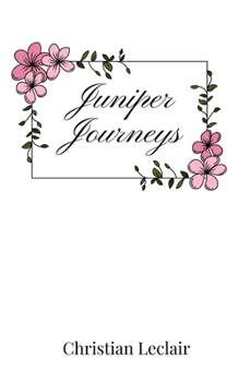 Paperback Juniper Journeys Book