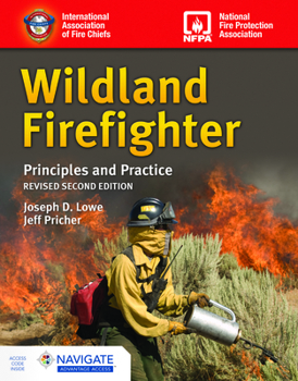 Paperback Wildland Firefighter: Principles and Practice, Revised Book