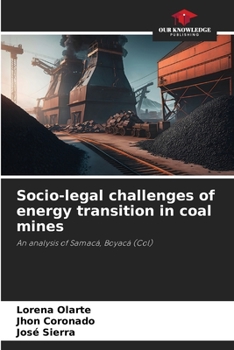 Paperback Socio-legal challenges of energy transition in coal mines Book