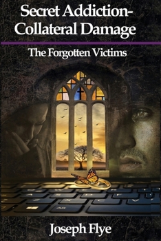 Paperback Secret Addition-Collateral Damage: The Forgotten Victims Book