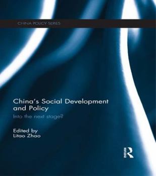 Paperback China's Social Development and Policy: Into the Next Stage? Book
