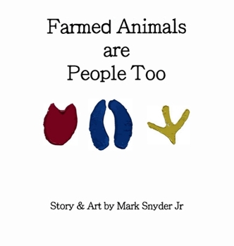 Hardcover Farmed Animals are People Too Book