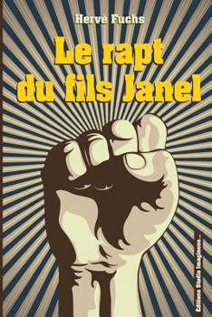Paperback Le rapt du fils Janel [French] Book